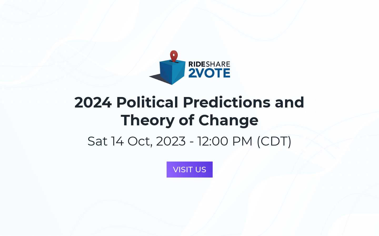 2025 Political Predictions and Theory of Change